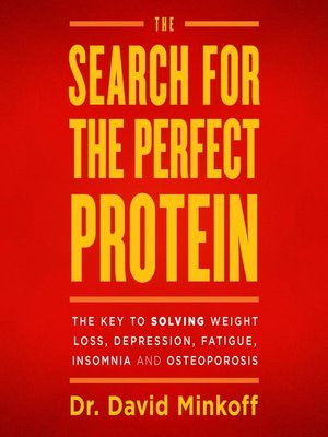 cover image of The Search for the Perfect Protein